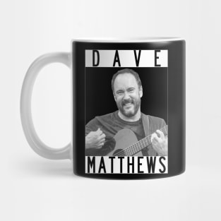 Dave Matthews Mug